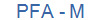 PFA - M