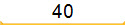 40